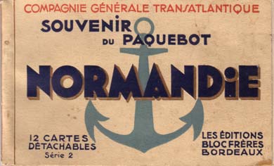 PAQUEBOT S/S NORMANDIE CARNET DE CARTES POSTALES PHOTOS B.R. - BLOC FRERES BORDEAUX