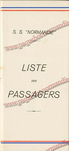 PAQUEBOT NORMANDIE - LISTE DES PASSAGERS DU 3 MARS 1939 - 1ère CLASSE / 1-1