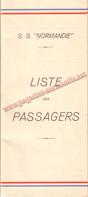 PAQUEBOT NORMANDIE - LISTE DES PASSAGERS DU 3 AOUT 1938 - 1ère CLASSE / 1-1