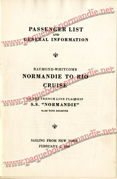 PAQUEBOT NORMANDIE - LISTE DES PASSAGERS DU 4 FEVRIER 1939 POUR LA 2ème CROISIERE DE RIO / 2