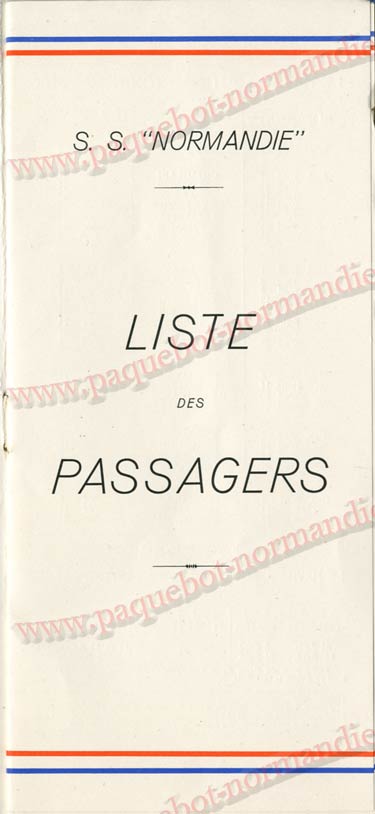  PAQUEBOT NORMANDIE - LISTE DES PASSAGERS DU 04 AOUT 1937 - 1ère CLASSE / 1-1