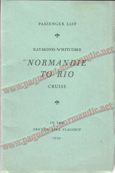 PAQUEBOT NORMANDIE - LISTE DES PASSAGERS DU 5 FEVRIER 1938 POUR LA 1ère CROISIERE DE RIO / 1