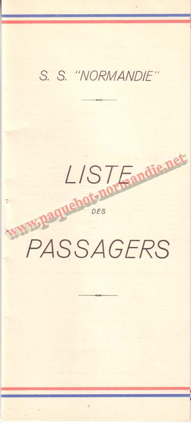 PAQUEBOT NORMANDIE - LISTE DES PASSAGERS DU 12 NOVEMBRE 1938 - 1ère CLASSE / 1-1