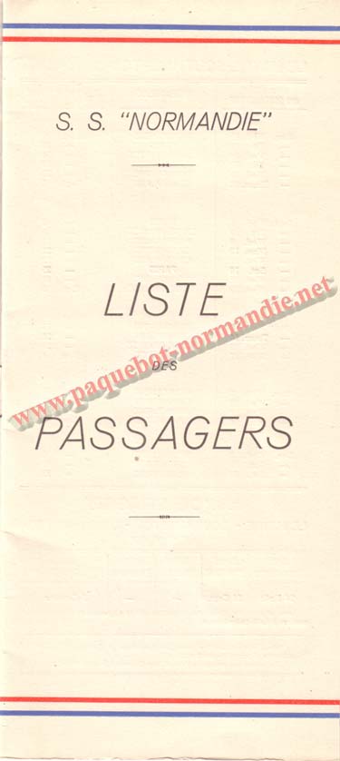 PAQUEBOT NORMANDIE - LISTE DES PASSAGERS DU 18 AOUT 1937 - 1ère CLASSE / 1-