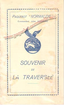 PAQUEBOT NORMANDIE - Carte-souvenir de la traversée du 3 AU 8 AOUT 1938 - 1